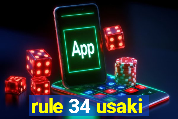 rule 34 usaki